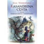 Kasandrina cesta alebo Dobrodružstvá s cestovinami – Hledejceny.cz