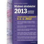 Mzdové účetnictví 2013 - Vybíhal Václav, kolektiv – Hledejceny.cz