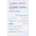 Lidská práva zprava i zleva / L´udské práva sprava aj zlava - Stanislav Křeček; Ján Čarnogurský; Zdeněk Koudelka; Jozef Jurík; Dalibor Jurá... – Hledejceny.cz