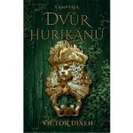 Dvůr hurikánů - Victor Dixen – Hledejceny.cz
