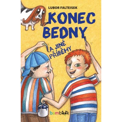 Konec bedny a jiné příběhy – Falteisek Lubor – Zboží Mobilmania