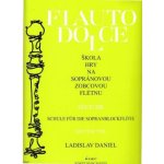 Ladislav Daniel Škola hry na sopránovou zobcovou flétnu 3 Noty – Sleviste.cz