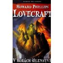 V horách šílenství - Howard Phillips Lovecraft