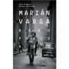 Kniha Marián Varga: Nebo, peklo, raj