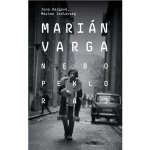 Marián Varga: Nebo, peklo, raj – Hledejceny.cz