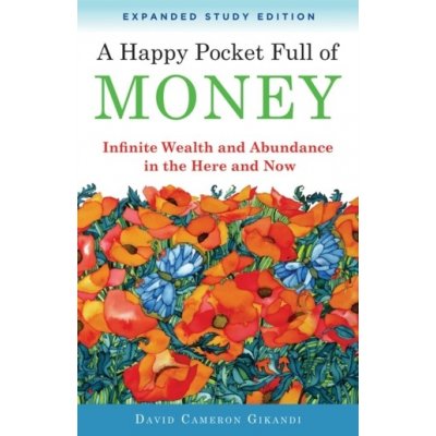 Happy Pocket Full of Money - Expanded Study Edition - Gikandi, David Cameron – Zboží Mobilmania