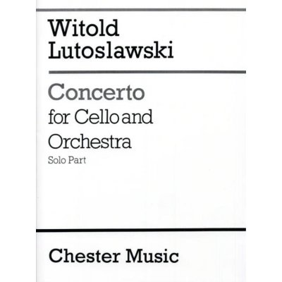 Witold Lutoslawski Concerto For Cello And Orchestra Solo Part noty na violoncello – Hledejceny.cz