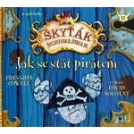 Cressida Cowell - Jak se stát pirátem /Škyťák Šelmovská štika III./MP3 (CD)