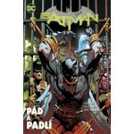 Batman: Pád a padlí – Tom King, Mikel Janin, Jorge Fornés – Sleviste.cz