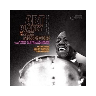 First Flight to Tokyo 1961: The Lost 1961 Recordings - Art Blakey