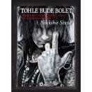 Tohle bude bolet - Nikki Sixx