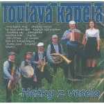 TOULAVA KAPELA - HEZKY Z VESELA CD – Hledejceny.cz