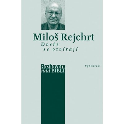 Dveře se otvírají - Rejchrt Vladimír, Vaďura Petr – Hledejceny.cz