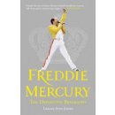 Freddie Mercury - L. Jones The Definitive Biograph