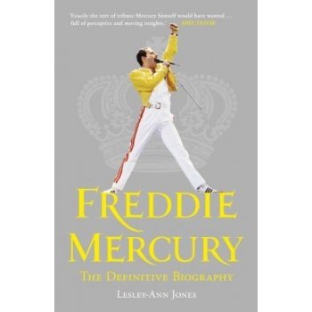 Freddie Mercury - L. Jones The Definitive Biograph