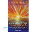 Náhodní lháři. Moře nálezů a ztrát - Lena Valenová