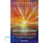 Náhodní lháři. Moře nálezů a ztrát - Lena Valenová – Hledejceny.cz