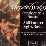MENDELSSOHN,F. - Symphony No. 4, 'Italian' / A Midsummer Night's Dream CD – Hledejceny.cz