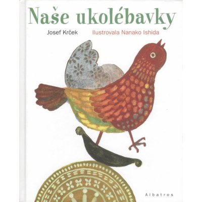 Naše ukolébavky zpěvník nejkrásnějších českých a moravských ukolébavek – Sleviste.cz