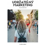 Udržateľný marketing - Katarína Chomová – Hledejceny.cz