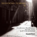 Rathbun Andy -Trio - Shadow Forms Ii CD – Hledejceny.cz