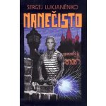 Nanečisto - Sergej Lukjaněnko – Hledejceny.cz