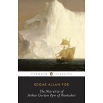 The Narrative of Arthur Gordon Pym of Nant - E. Poe – Zbozi.Blesk.cz