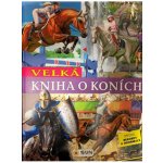 Velká kniha o koních – Sleviste.cz