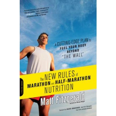 New Rules of Marathon and Half-mara - M. Fitzgerald – Hledejceny.cz