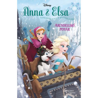 Anna a Elsa: Arendellský pohár - Erica David – Zboží Mobilmania