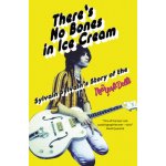 There's No Bones in Ice Cream – Hledejceny.cz