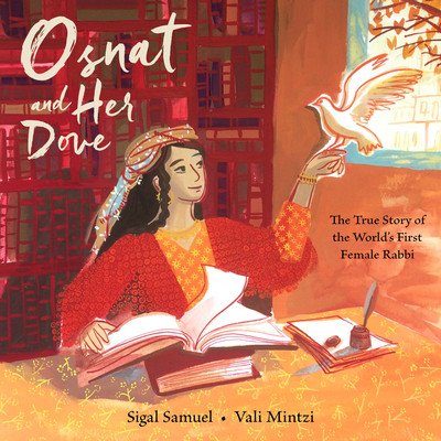 Osnat and Her Dove: The True Story of the World's First Female Rabbi Samuel SigalPevná vazba