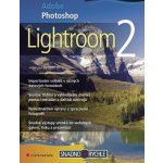 Král Mojmír - Adobe Photoshop Lightroom 2 – Hledejceny.cz