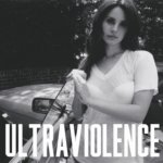 Del Rey Lana - Ultraviolence LP – Sleviste.cz