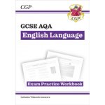 New GCSE English Language AQA Workbook - for... - CGP Books – Hledejceny.cz