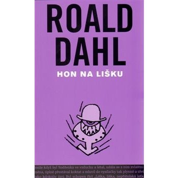 Hon na lišku - Dahl Roald