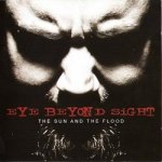 Eye Beyond Sight - Sun And The Flood CD – Hledejceny.cz