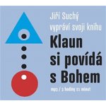 Klaun si povídá s Bohem - Jiří Suchý – Zbozi.Blesk.cz