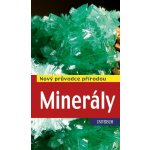 Minerály - Nový průvodce přírodou – Hledejceny.cz