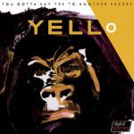 Yello - You Gotta Say Yes To Another Excess CD – Hledejceny.cz