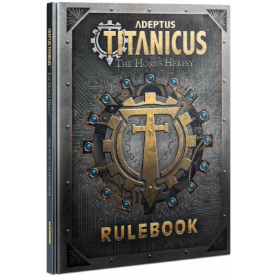 GW Warhammer Adeptus Titanicus: The Horus Heresy Rulebook – Hledejceny.cz