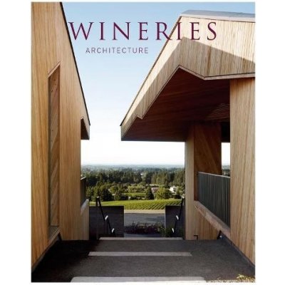 Wineries Architecture