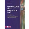 Kniha Psychologie obětí trestných činů - Velikovská Martina