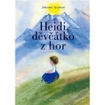 Heidi, děvčátko z hor, 5. vydání - Johanna Spyriová – Hledejceny.cz