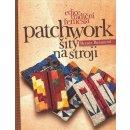 Patchwork šitý na stroji - Bažantová Renata