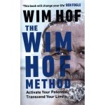 The Wim Hof Method - Wim Hof – Hledejceny.cz