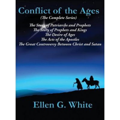 Conflict of the Ages The Complete Series White Ellen G.Pevná vazba