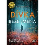 Dívka beze jména - Lisa Reganová – Hledejceny.cz