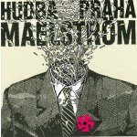 Hudba Praha - Maelstrom CD