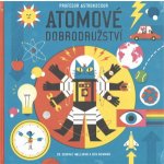 Profesor Astrokocour - Atomové dobrodružství - Dominic Walliman – Hledejceny.cz